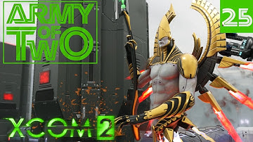 XCOM 2: Army of Two - Commander Edition - #25 - Ferocious Forge Fighting