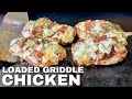 Loaded griddle chicken recipe