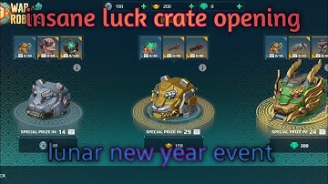 New lunar New year event crate opening #warrobots
