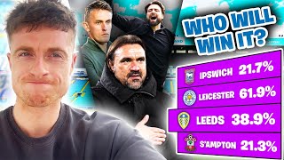 My FINAL Prediction - Will Leeds Get Promoted?