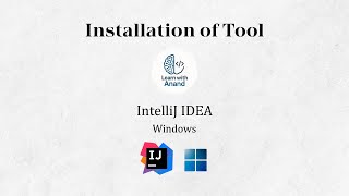 How to Download and Install IntelliJ IDEA on Windows | Installation of Tool
