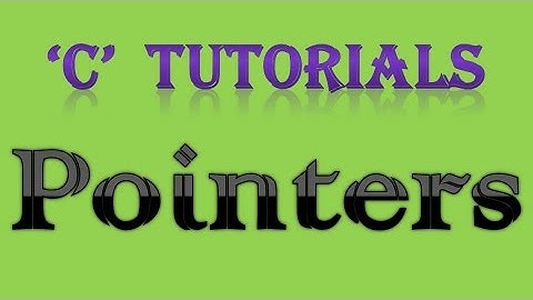 C Programming Tutorial   36 Pointers