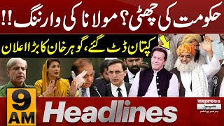 Imran Khan Datt Gaya | Gohar Khan | News Headlines 9 AM | Latest News | Pakistan News