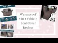 Cat&#39;s Canines ~ 5-in-1 Waterproof Pet Seat Cover ~ Review