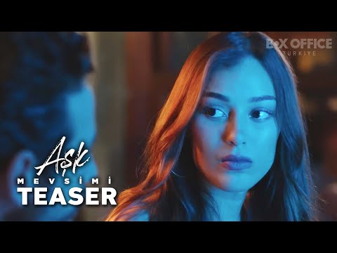 Aşk Mevsimi | Teaser Fragman