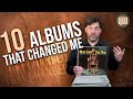 10 Albums That Changed Me - ASK ZAC EP 24