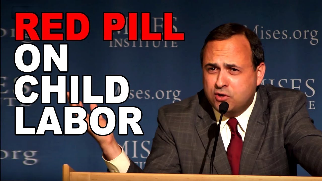 Thomas E. Woods: The Red Pill View on Child Labor