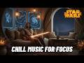 Star Wars Chill Music — Deep Focus & Inspiring Mix - Work and Study