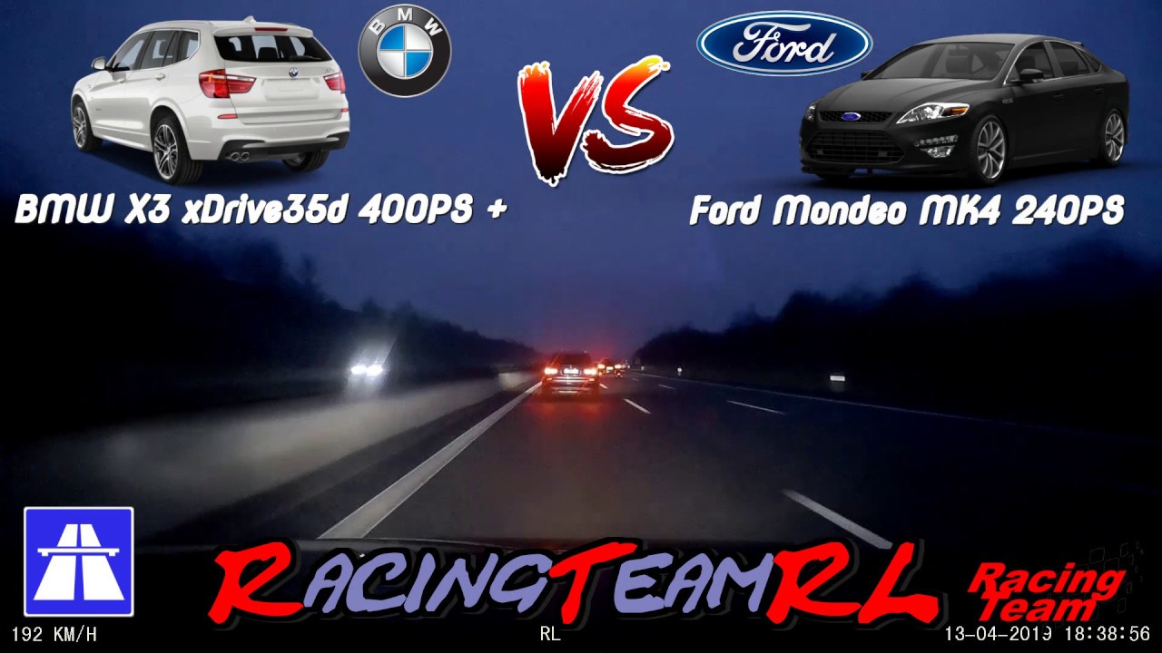BMW X3 xDrive 35d 400+ PS vs. Ford Mondeo MK4 240 ps YouTube