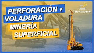 Open Pit Drilling and Blasting | Control, Costs and Production Planning in Surface Mining