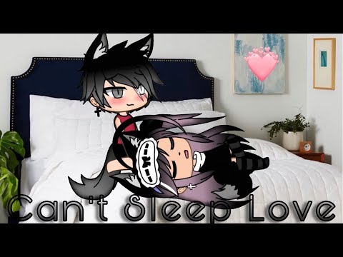 can’t-sleep-love-meme-||-40k+-special-||-gacha-life