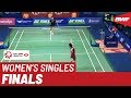 F | WS | Ratchanok INTANON (THA) [6] vs. HE Bing Jiao (CHN) [7] | BWF 2019