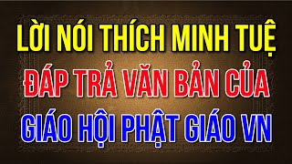 Lời của Sư Thích Minh Tuệ đáp trả văn bản của Giáo hội Phật giáo Việt Nam