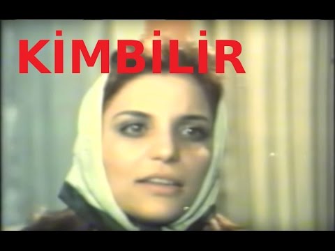 Kimbilir - Eski Türk Filmi Tek Parça