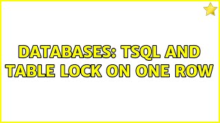 Databases: TSQL and Table Lock on one row