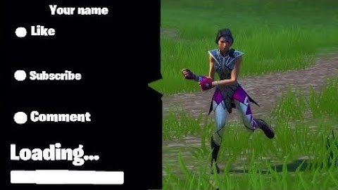 How To Make A Fortnite Loading Screen Intro On Share Factory