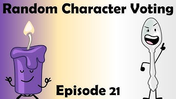 Random Character Voting Episode 21