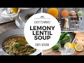 LENTIL SOUP WITH LEMON | Healthy, VEGAN soup idea!