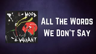 Hiatus Kaiyote - All The Words We Don&#39;t Say (Lyrics)