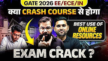 How to Crack GATE Exam with GATE 2026 Crash Course | Best Strategy for EE / ECE / IN Aspirants!