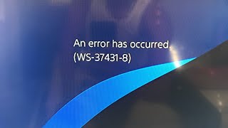ps4 error ws-37431-8 Temporary Network Errors ( Psn Maintenance )