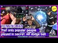 Runningman que seuls les gens populaires jouaient en secret ballon chasseur ar engsub