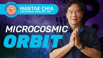 What is Microcosmic Orbit? (By Mantak Chia)