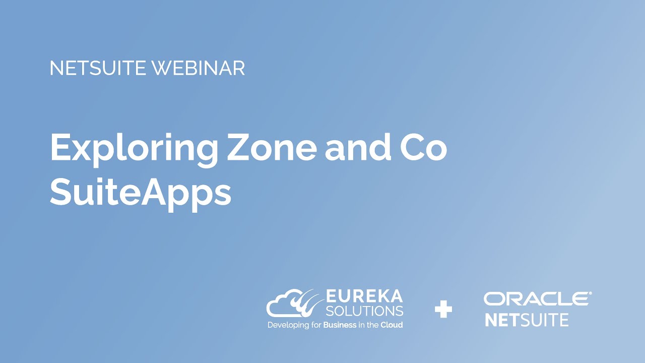 Zone & Co Webinar - Eureka Solutions - YouTube