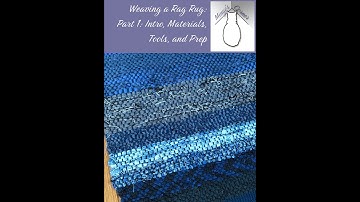 Weaving a Rag Rug on the Rigid Heddle Loom: Part 1