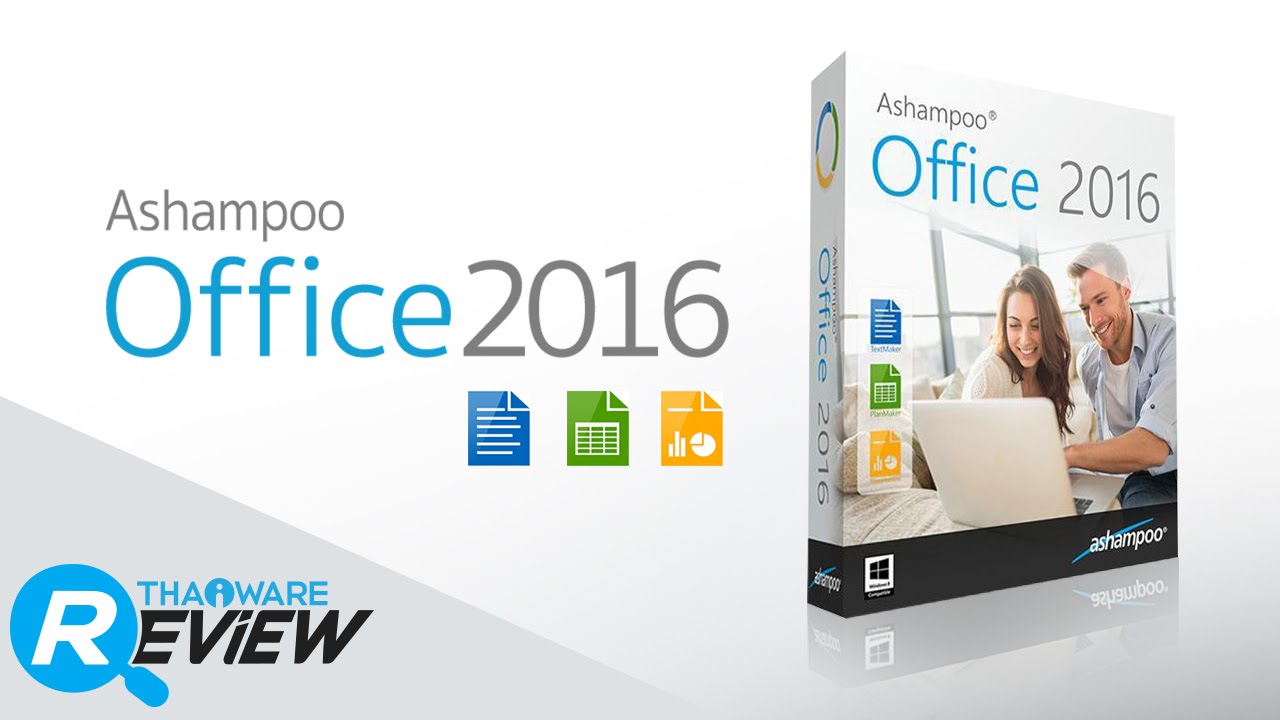 รีวิวโปรแกรม Ashamapoo Office 2016 เหมือน MS.Office แต่ราคาถูกกว่าเยอะ