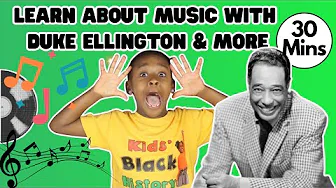 Learn About Music with Duke Ellington + Landmarks of Africa + Great Migration + More Black History!