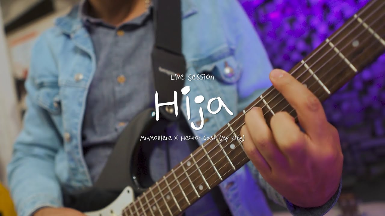 Watch Hija - Mr.Molliere X Hector Cast (Live Session) on YouTube Watch Hija - Mr.Molliere X Hector Cast (Live Session) on YouTube