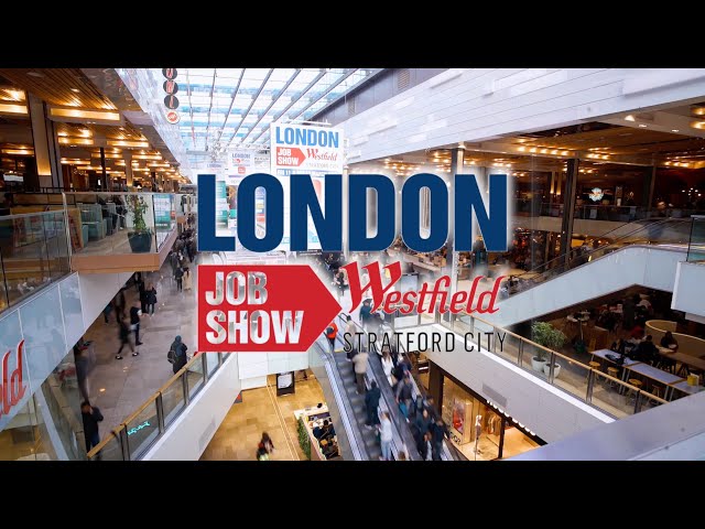 London Job Show | Westfield Stratford | March 2022 class=