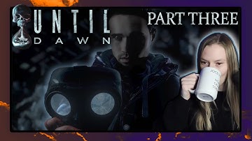 Jocelyn Plays Until Dawn | Part 3