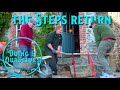The Cottage Steps Return - Doing It Ourselves
