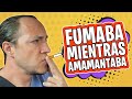 #Storytime: ¡fumaba 1 cajetilla al día mientras amamantaba!😱 😨