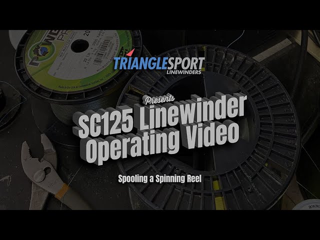 SC125 Linewinder: SPOOLING a FLY REEL 