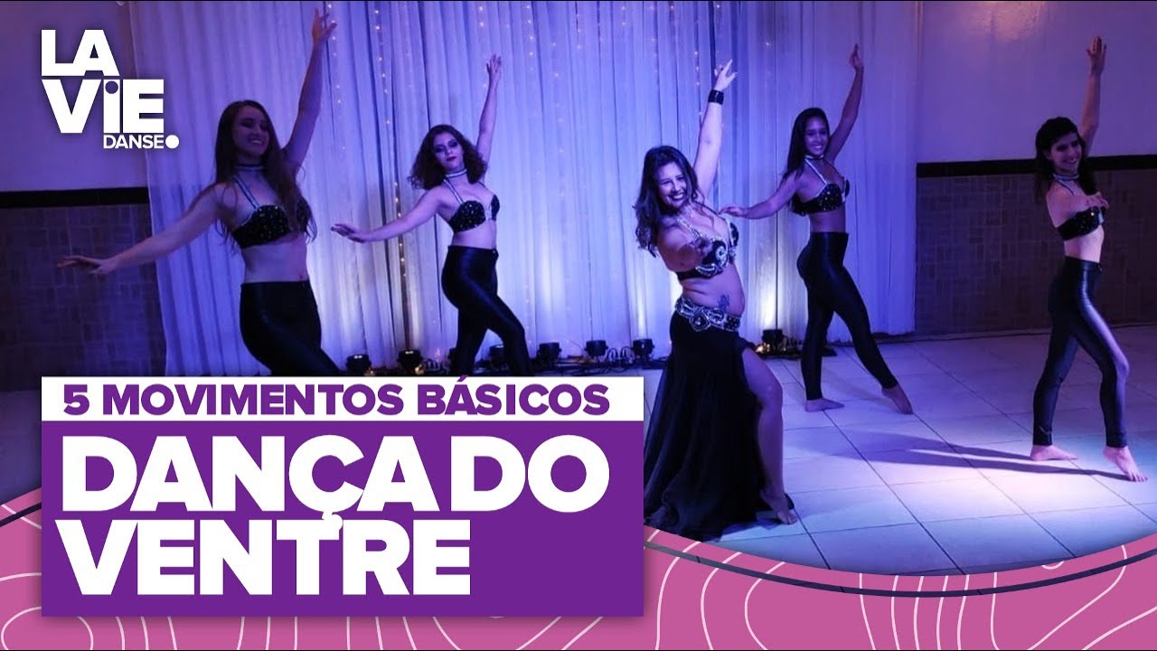 5 movimentos básicos da Dança do Ventre