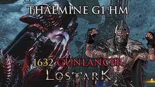 Lost Ark - Thaemine G1 HM - 1632 Red Gunlancer [First week clear]