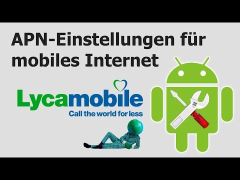 Lycamobile: APN-Einstellungen für mobiles Internet
