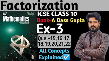 Factorization||icse class10||Solution Das gupta banerjee