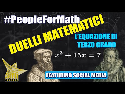 Duelli matematici: l&rsquo;equazione di terzo grado #peopleformath