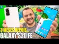 Galaxy S20 FE com SNAPDRAGON 865 | 3 MESES DEPOIS...