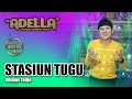 Stasiun tugu  dimas tedjo  om adella