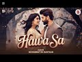 Hawa Sa New Bollywood Song New Trending Song New Romantic Song New Hindi Song 