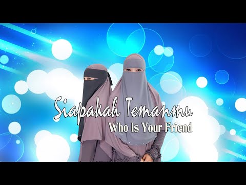 Video: Katakan Siapa Temanmu