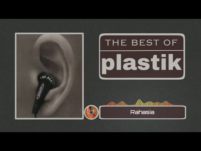 Plastik - Rahasia (HQ Audio) class=