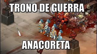 [Dofus] Guerra (Anacoreta) - Kilorf/Sram/Osa/Xelor