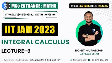 MATHEMATICAL INTEGRAL CALCULUS L-9