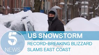US snowstorm: record-breaking blizzard slams East Coast | 5 News